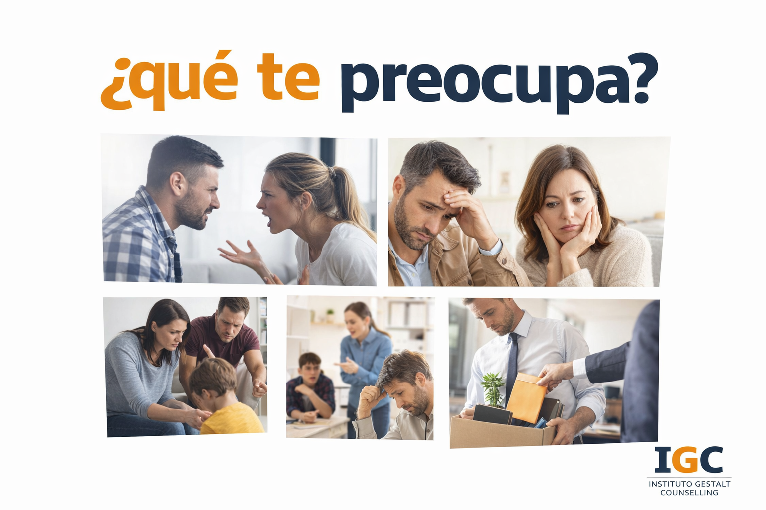 Instituto Gestalt Counselling - ¿Qué te preocupa?